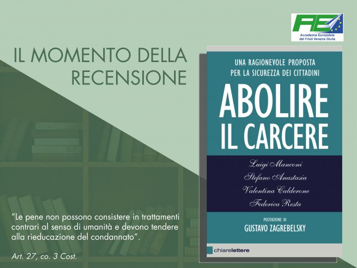 Recensione libro “Abolire il carcere. Una ragionevole proposta per la sicurezza dei cittadini”